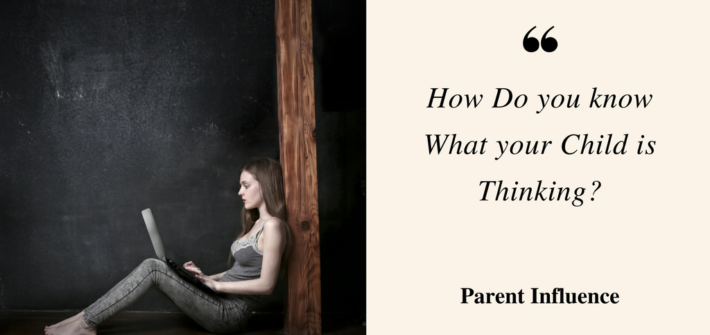 How Do You Know What Your Child Is Thinking