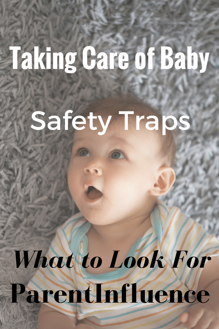 Being Aware Of Safety Traps When Taking Care Of The Baby. What parents need to know about the safety traps when you bring home your newborn.