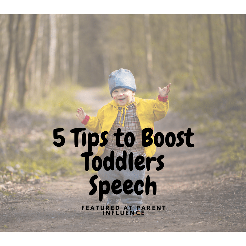 5 Tips to Boost Toddlers Speech