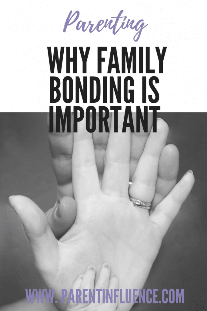 Why Family Bonding is Important for Families 